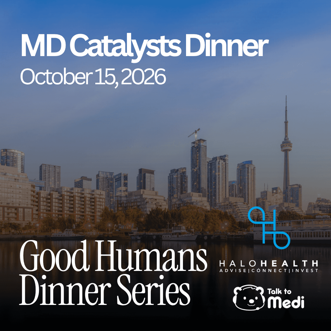 Good Humans Dinner Series: The MD Catalysts Dinner (ft. HaloHealth & TalktoMedi)