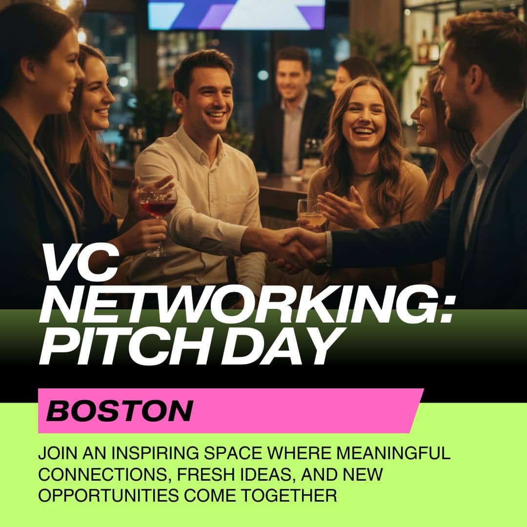 VC Networking: Pitch Day — Boston