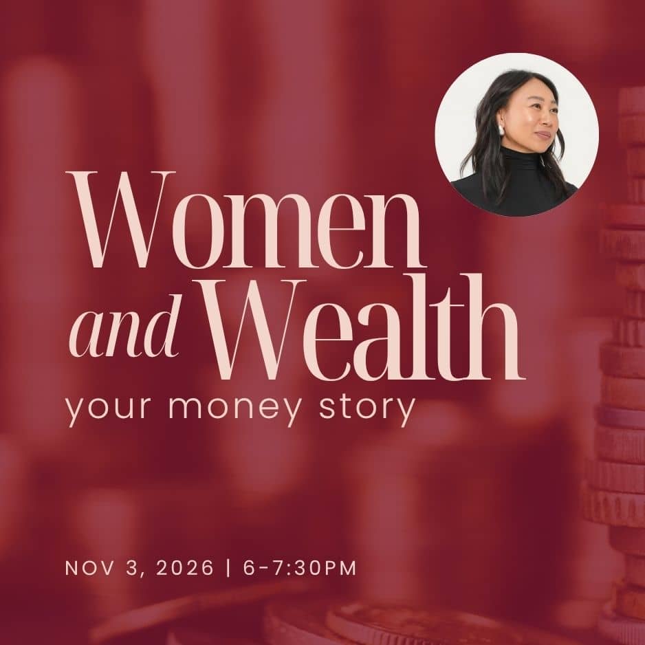 Women and Wealth: Your Money Story