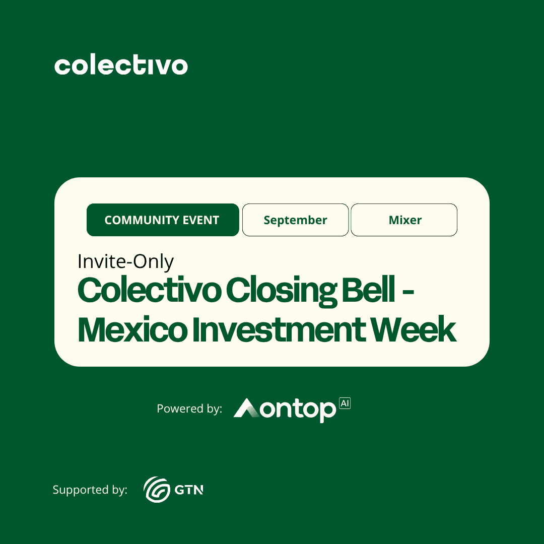 Colectivo Closing Bell - Mexico Investment Week