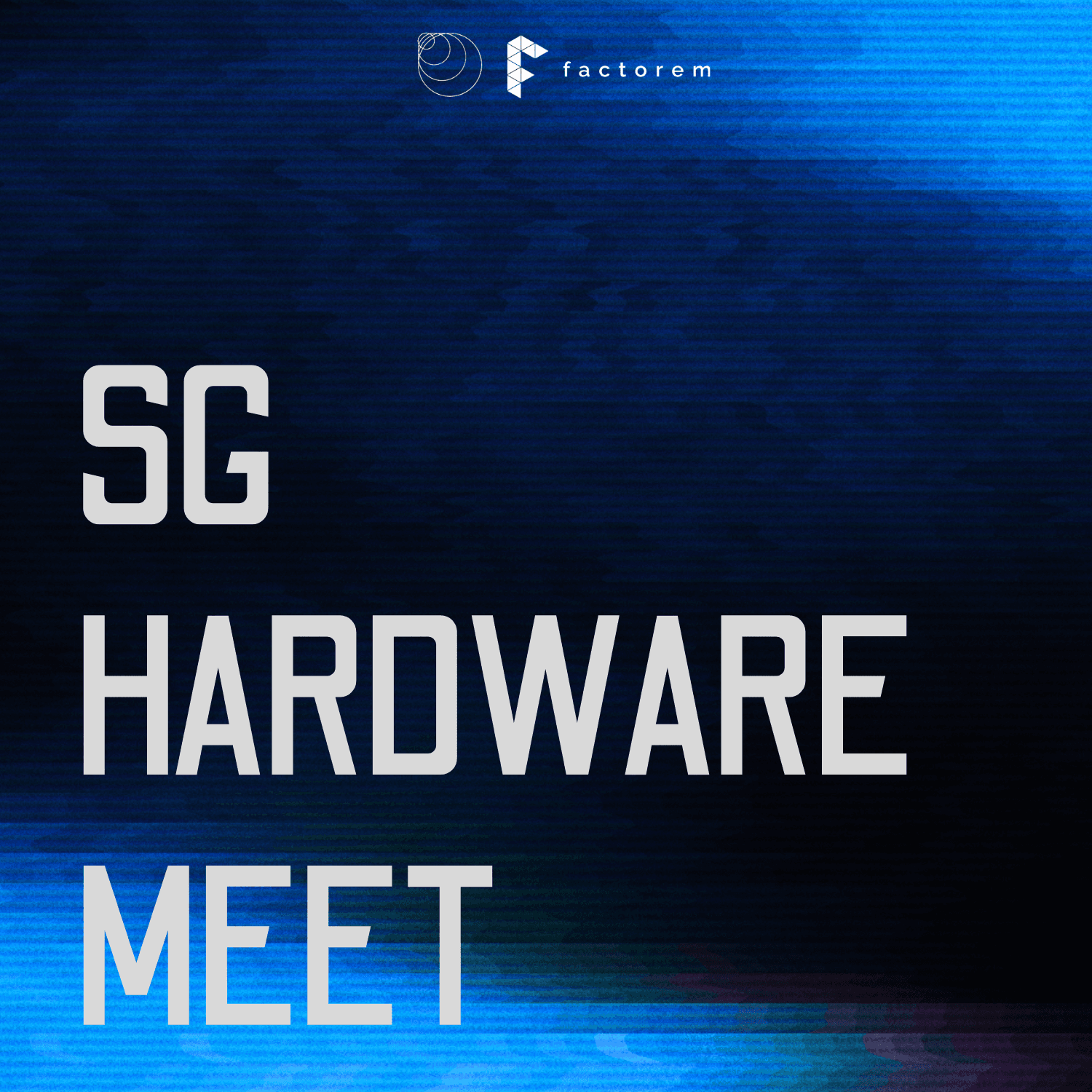 2nd Singapore Hardware Meetup: From Prototype to Production