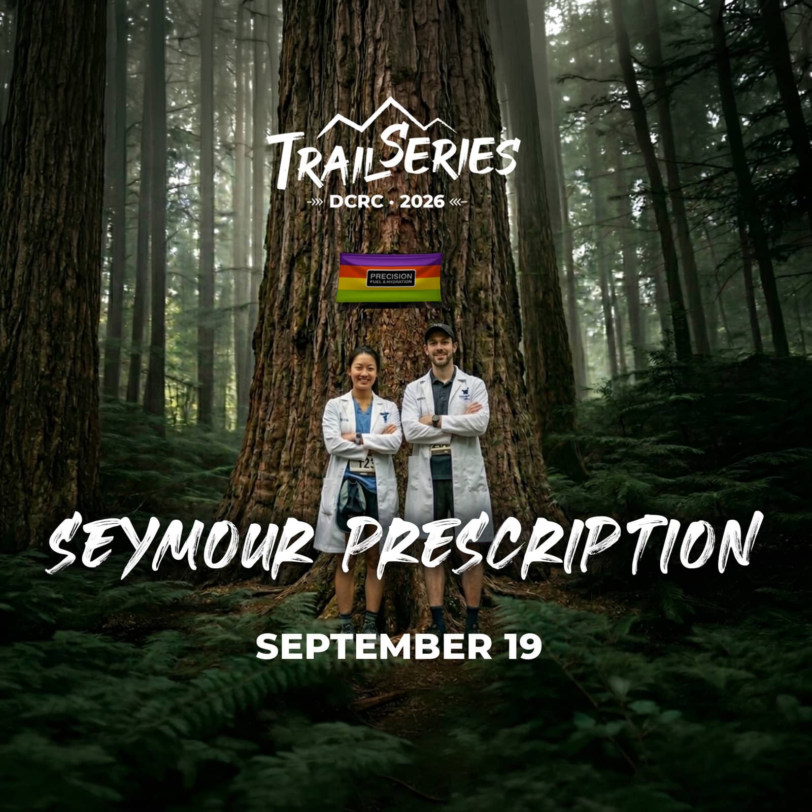 The Seymour Prescription – DCRC 2026 Trail Series #3