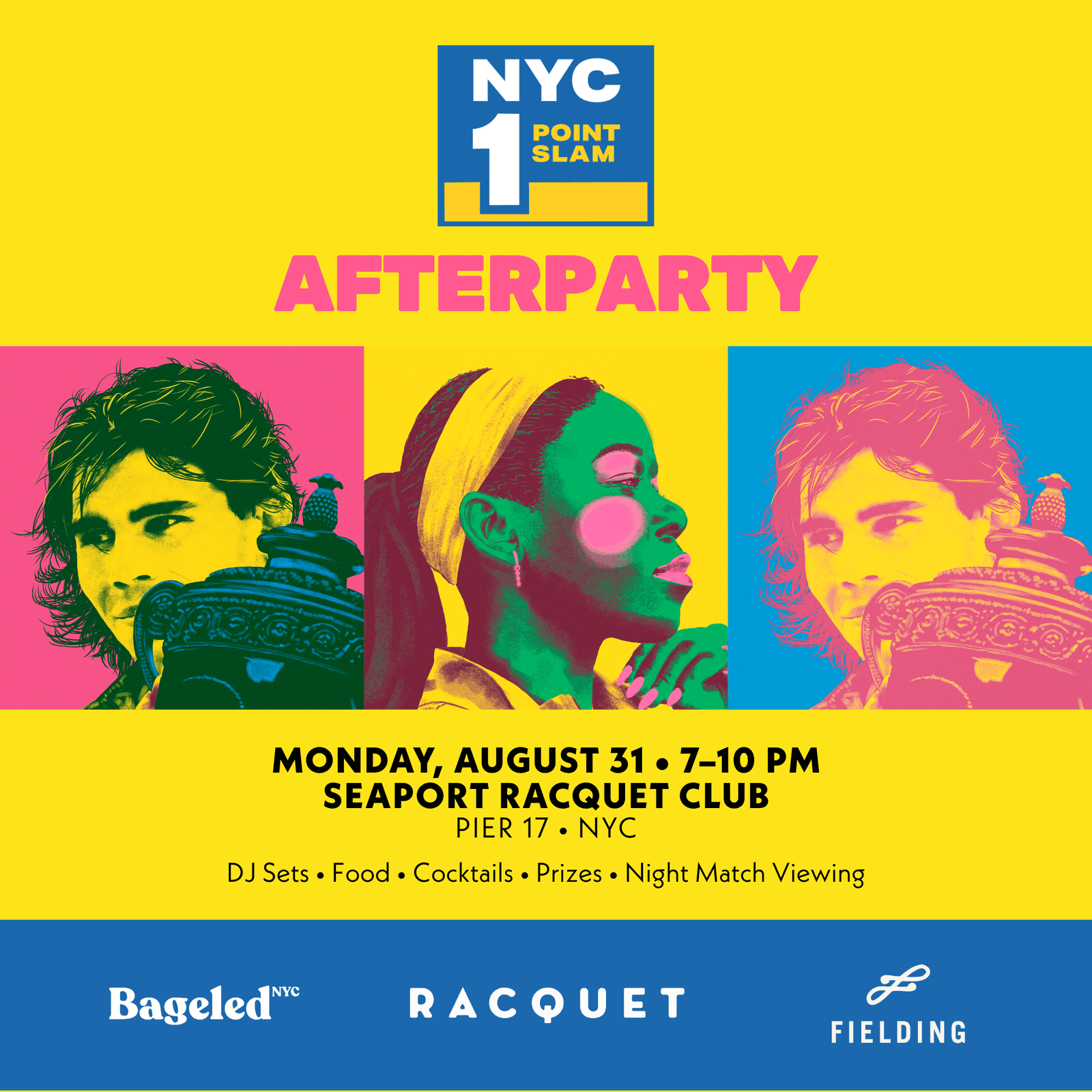 1 Point Slam Afterparty - Racquet Magazine x Fielding