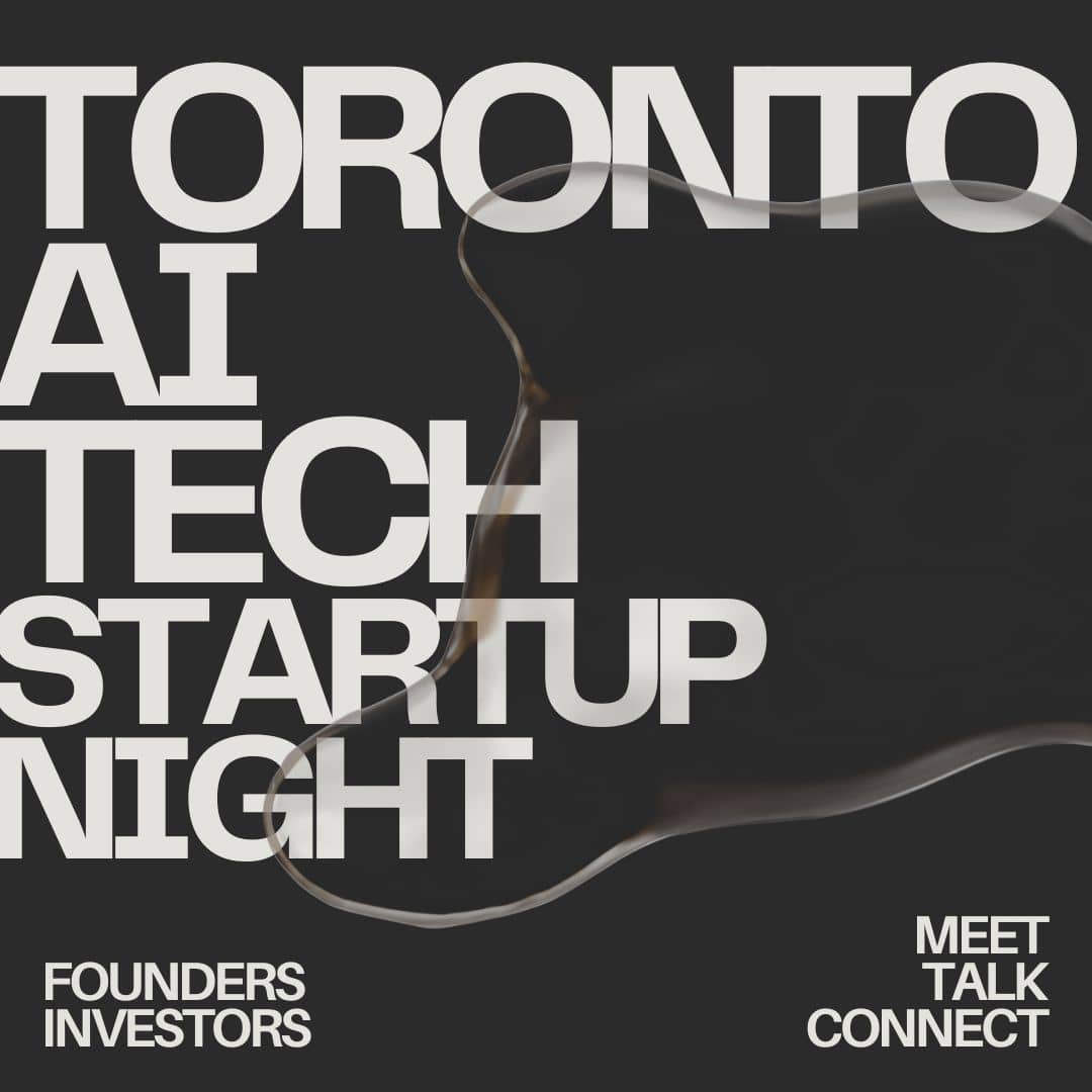 AI Tech & Startup Night — Toronto