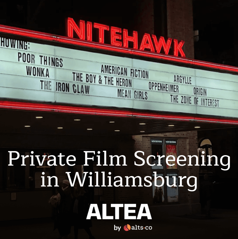 🎬 Altea Film Night: Private Screening in Williamsburg (w/ Special Guests)