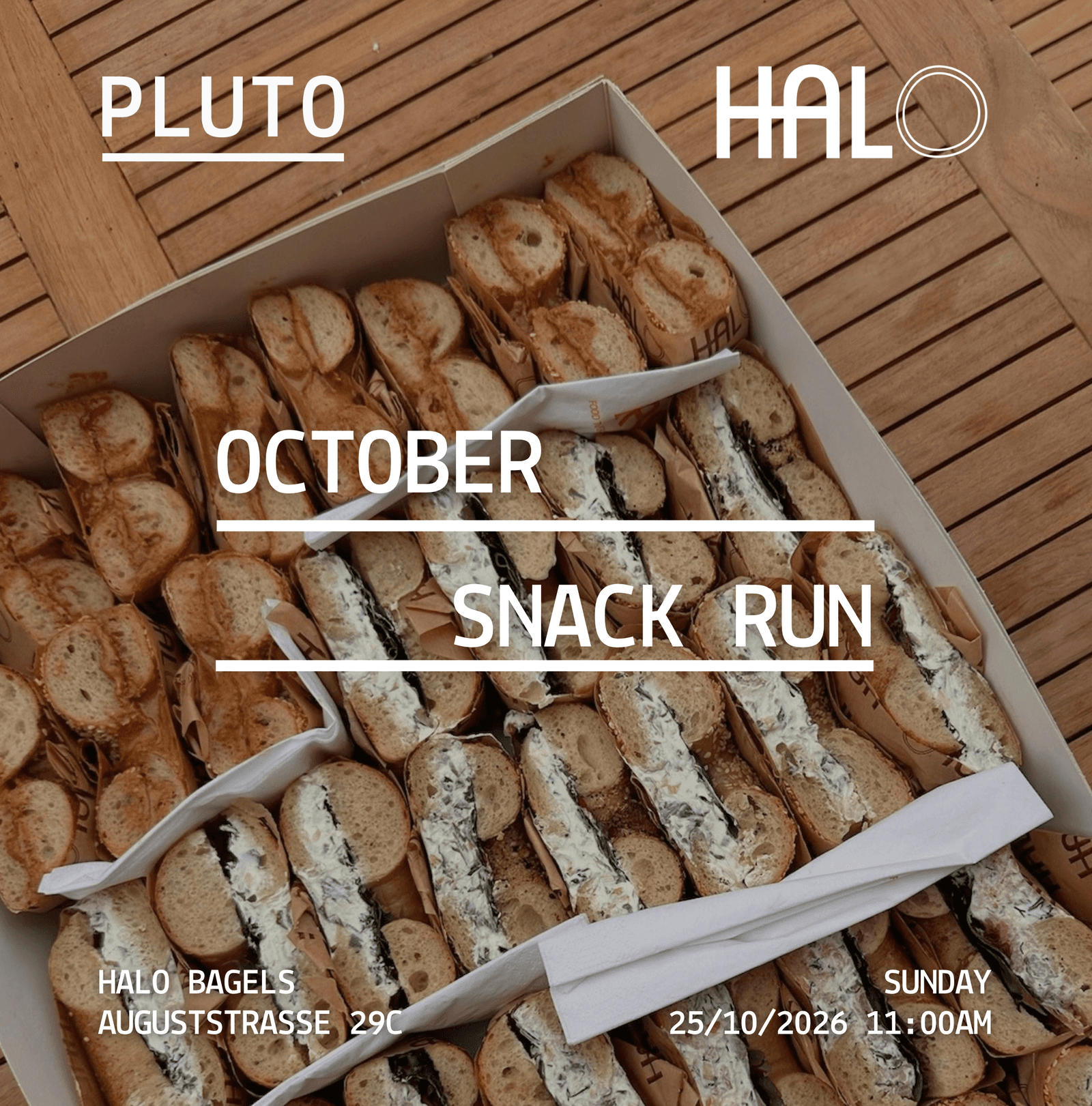 SNACK RUN – HALO BAGELS x PLUTO