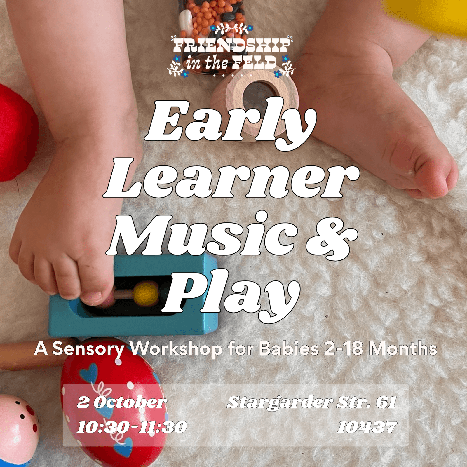 Early Learner Music & Play: A Sensory Workshop for Babies 2-18 Months