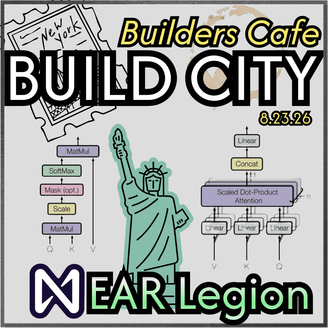 BuildCity x NEAR Legion: Builders Cafe
