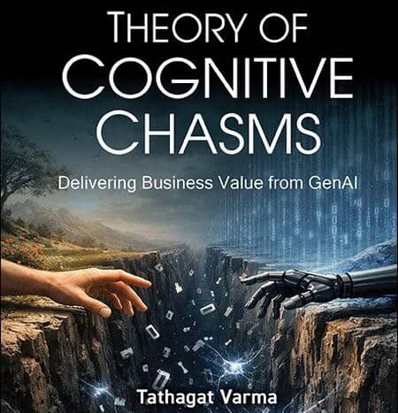Theory of Cognitive Chasms with Tathagat Varma