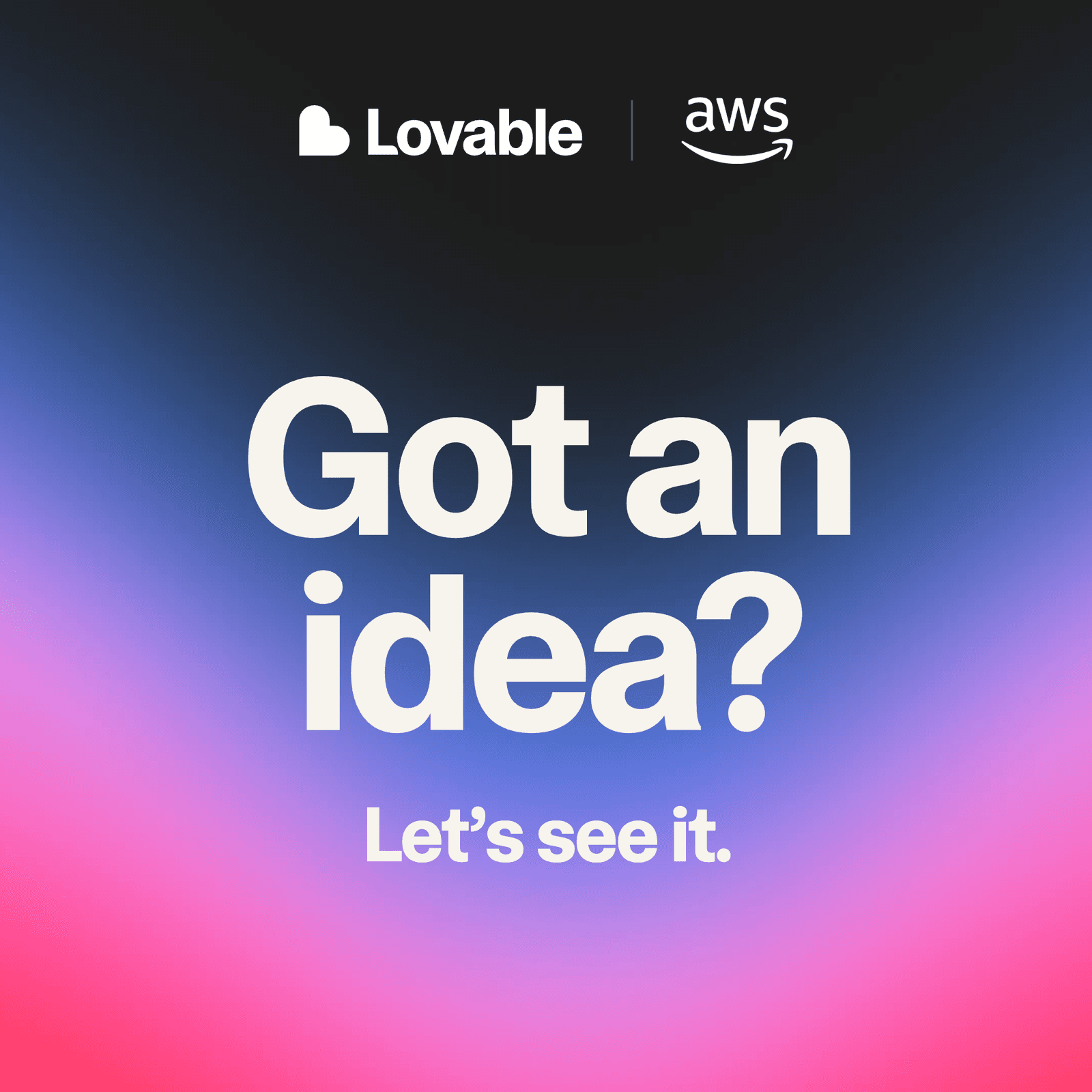 Got an idea? Let's see it with Lovable @AWS Singapore