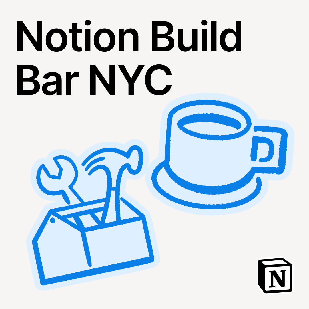 Notion Build Bar NYC