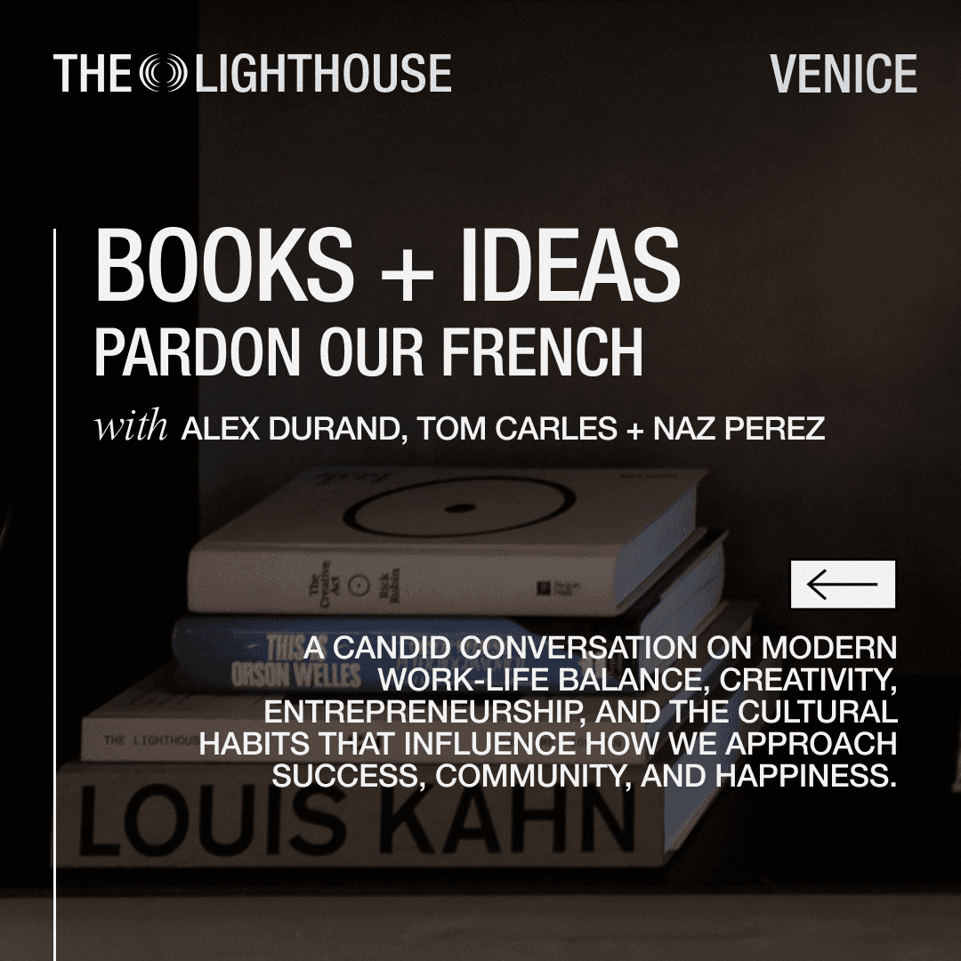 BOOKS & IDEAS: Pardon Our French ft. Alex Durand, Tom Carles + Naz Perez