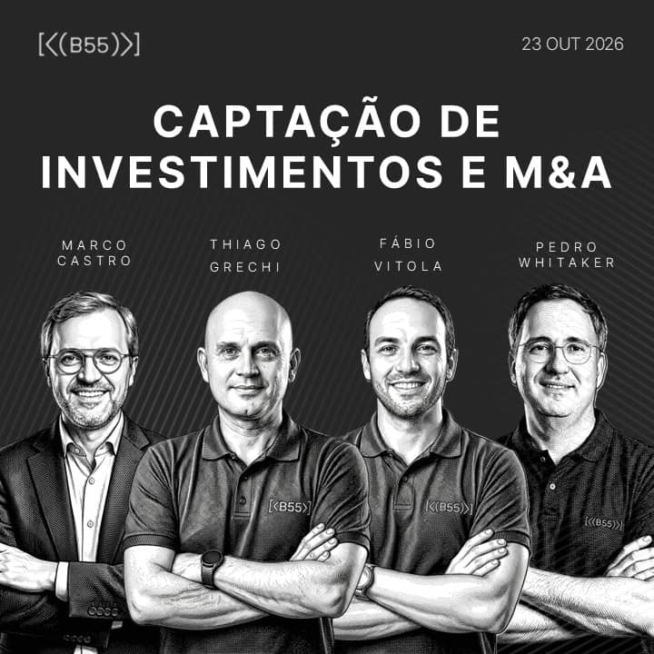 B55 | Mentoria - Captação de Investimentos e M&A
