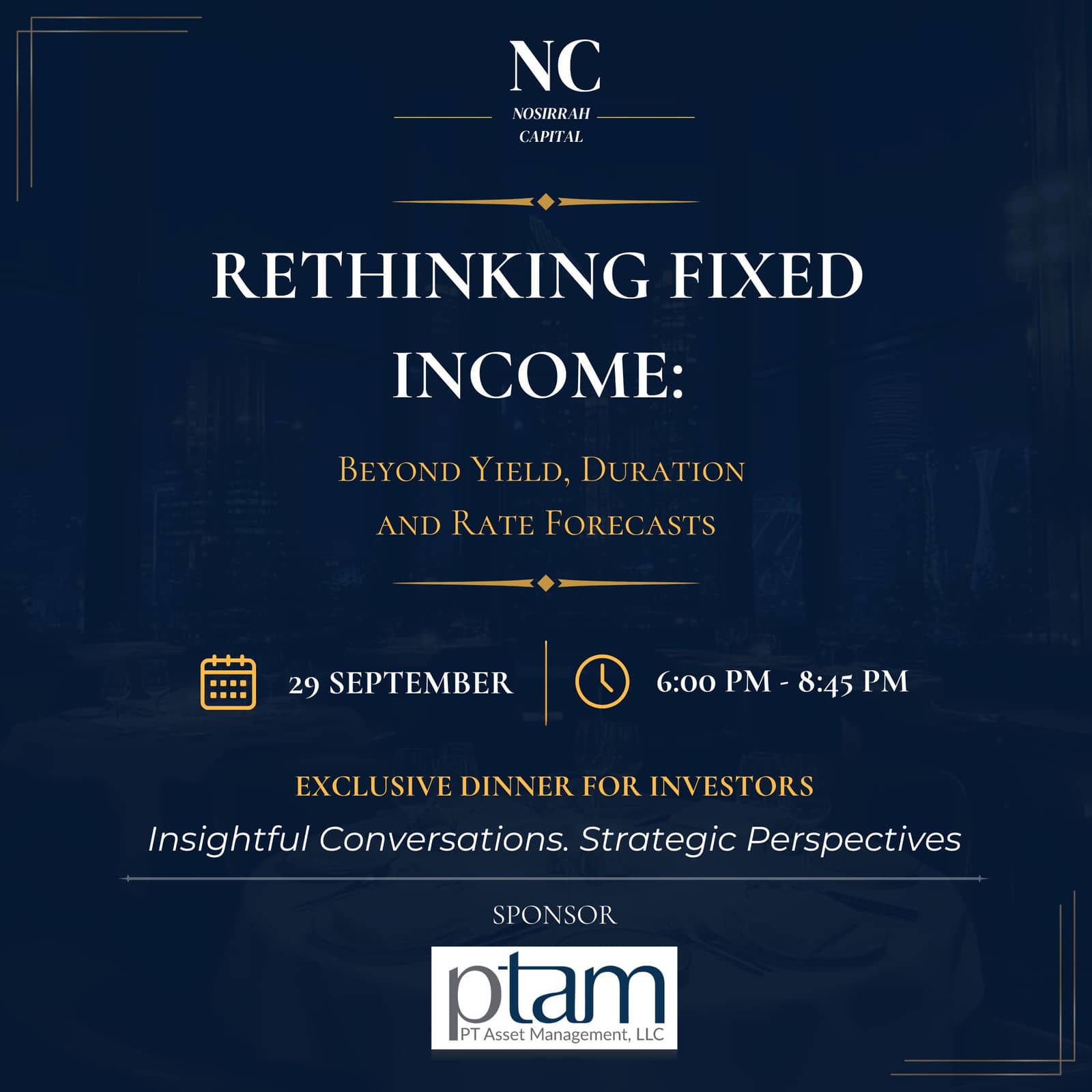 Nosirrah Capital Dinner Series: Rethinking Fixed Income