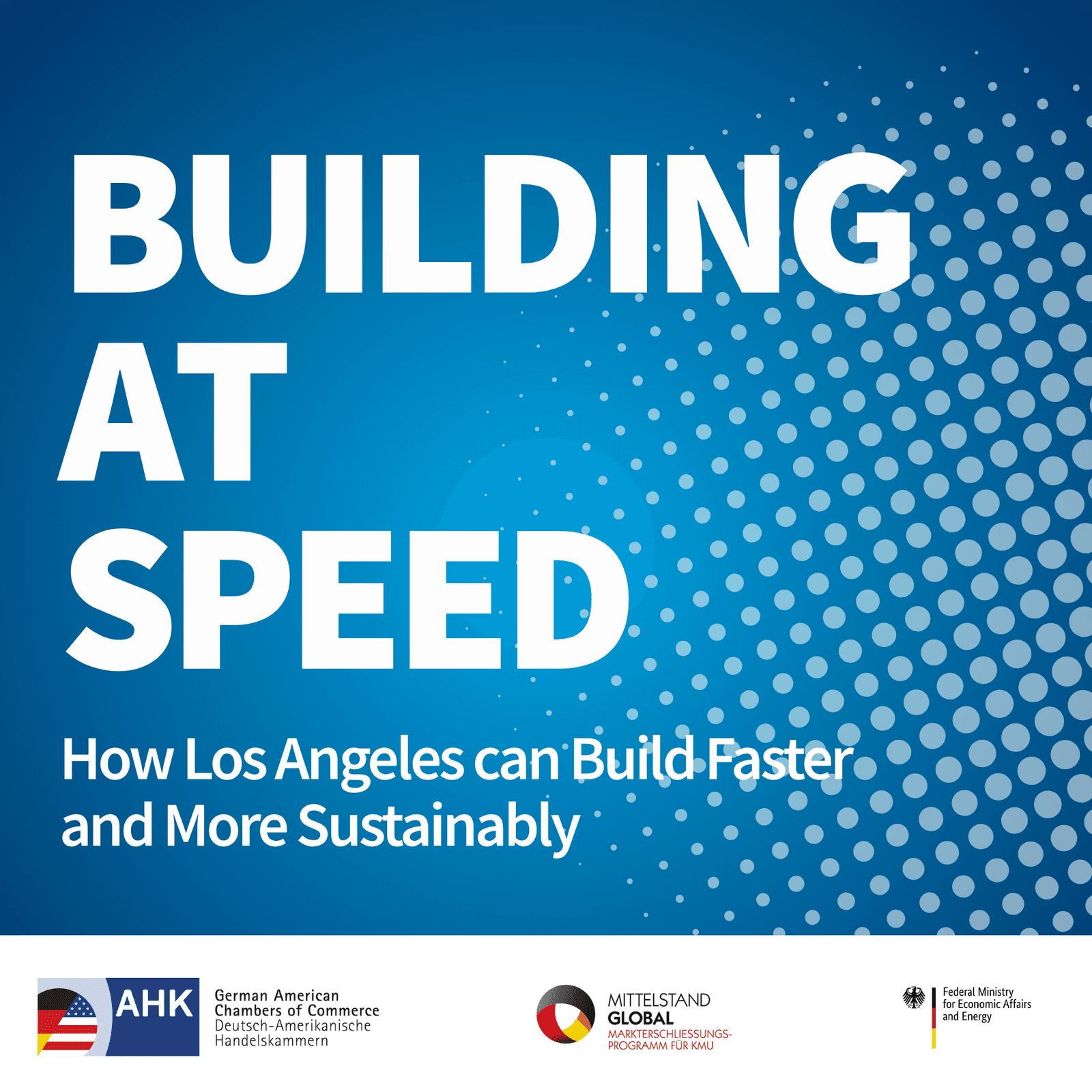 Building at Speed – How Los Angeles can Build Faster and More Sustainably
