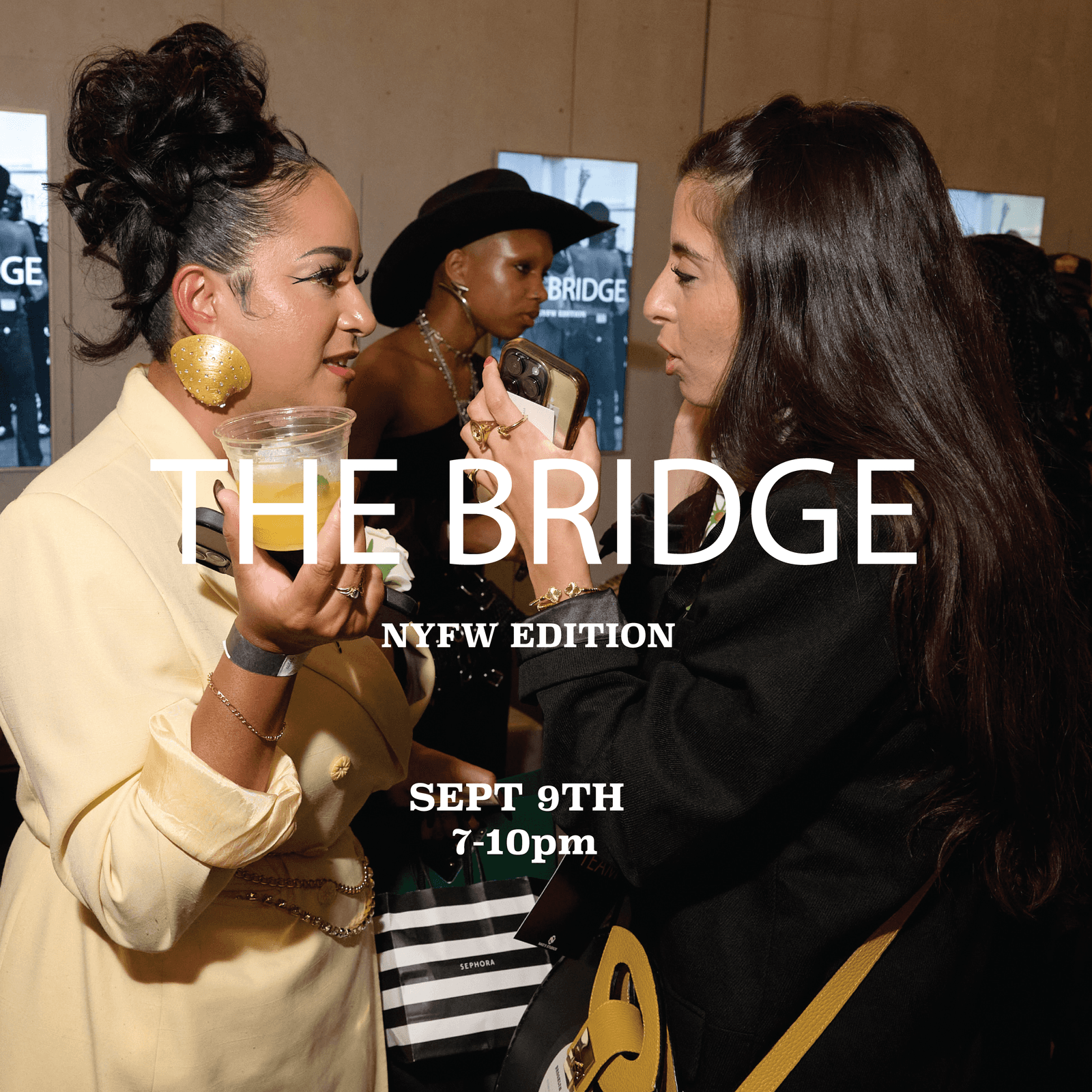 THE BRIDGE - NYFW EDITION