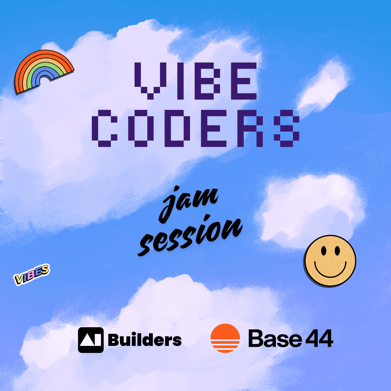 Vibe Coders Jam Session: feat. Base44