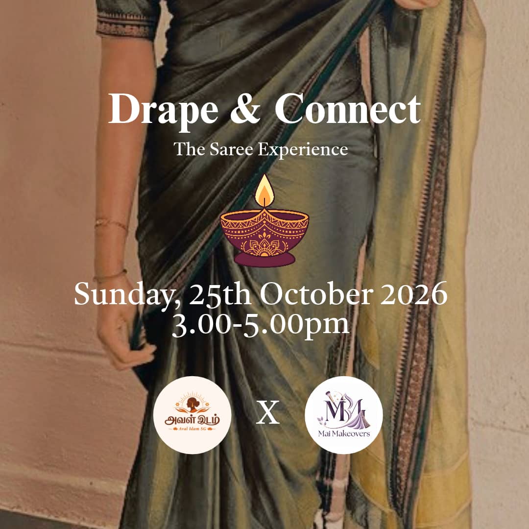 Drape & Connect: The Saree Experience (Deepavali edition) - $25