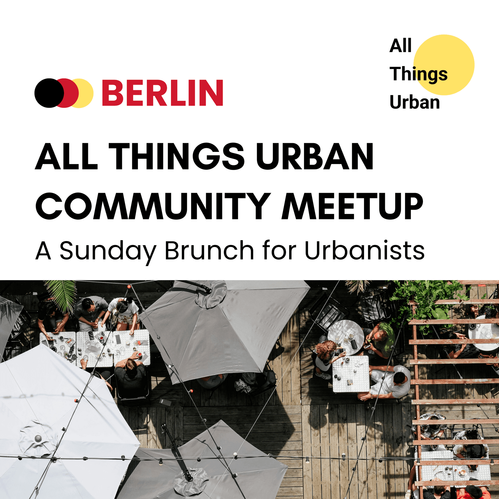 All Things Urban - Sunday Brunch for Berlin Urbanists
