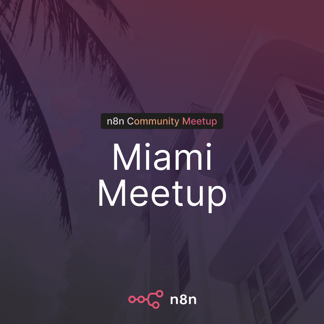 n8n Miami: Coffee and Workflows