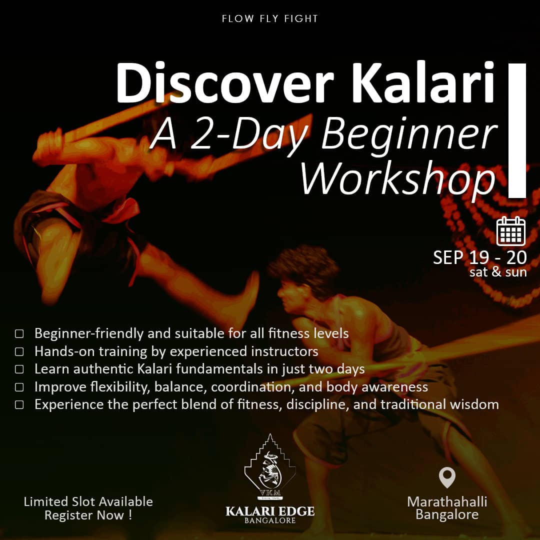 Discover Kalari : A 2-Day Beginner Workshop