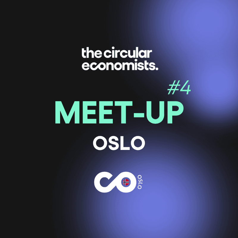 The Circular Economists Meet-up #4: CoffeeConnect Oslo 🇳🇴