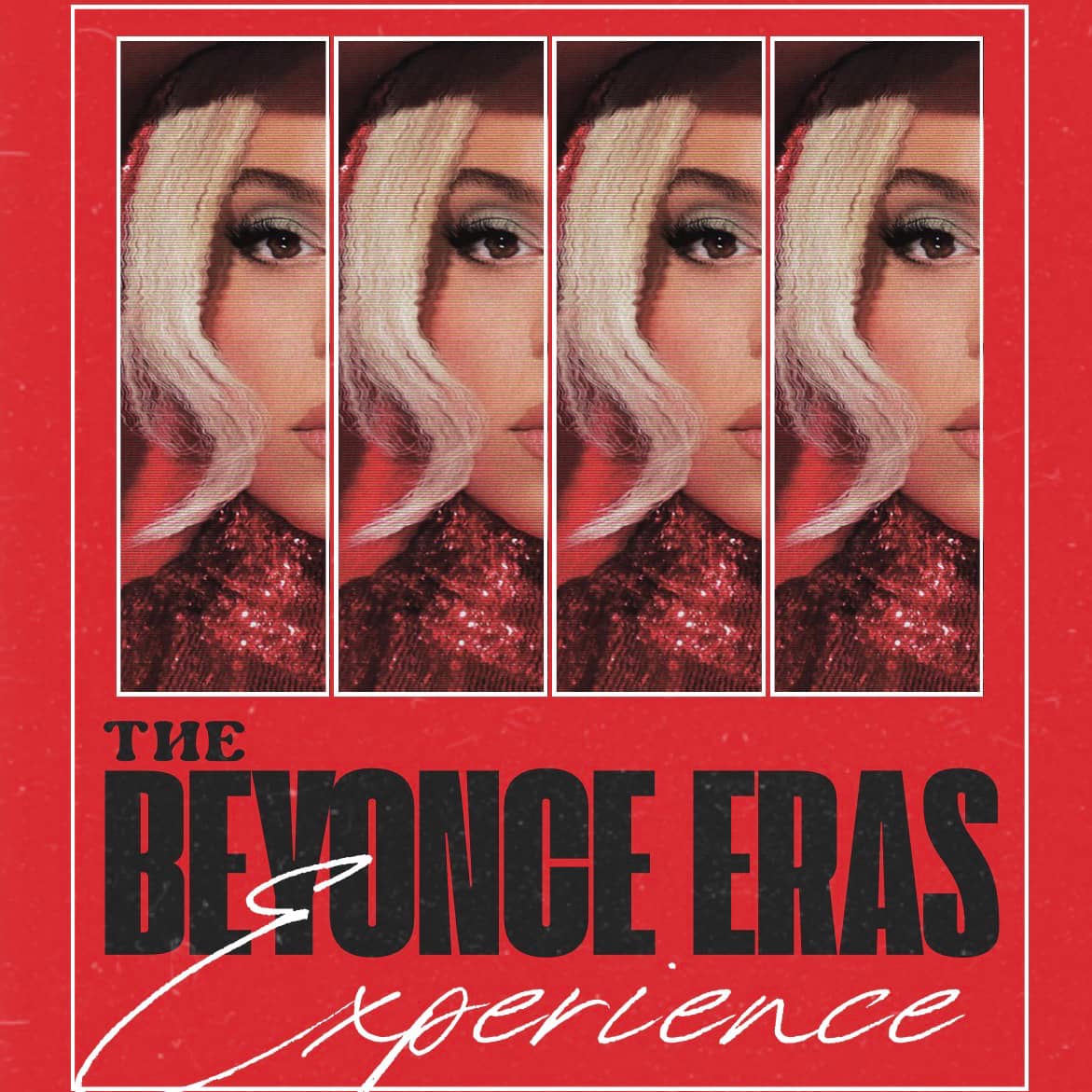 The Beyonce Eras Experience