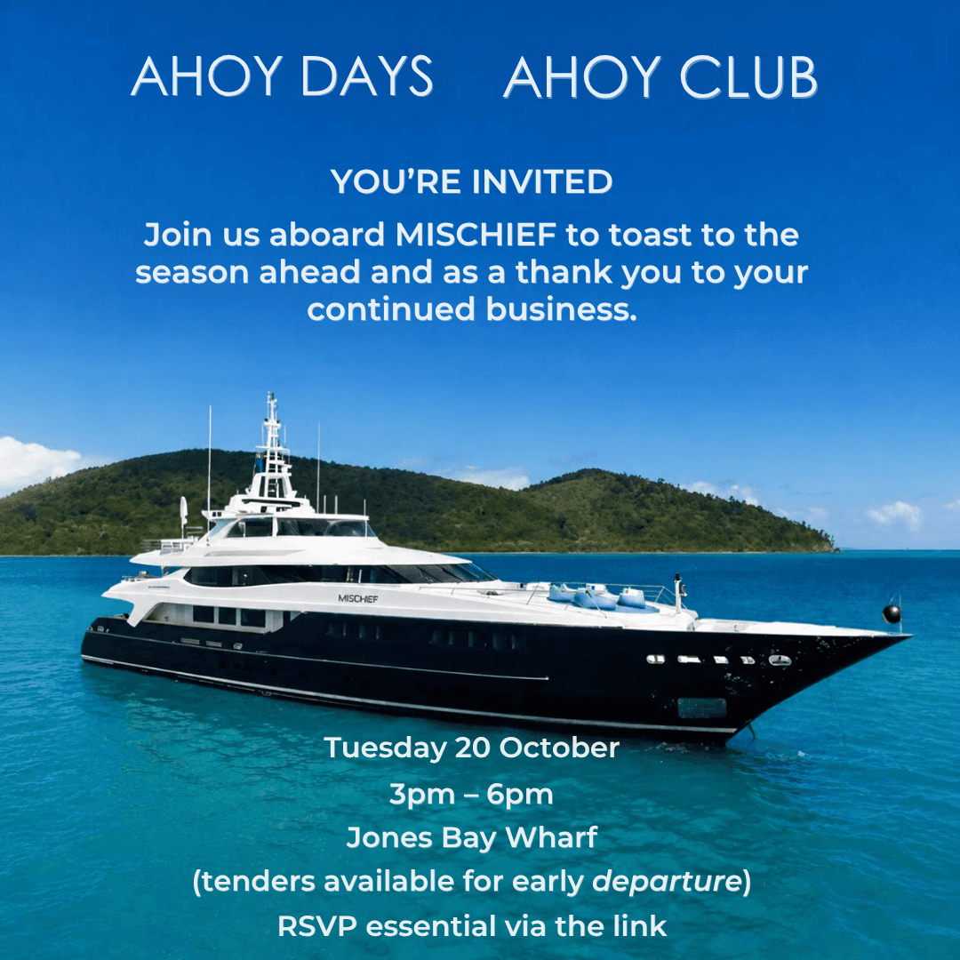 Ahoy Days X Ahoy Club; Brokers on MISCHIEF