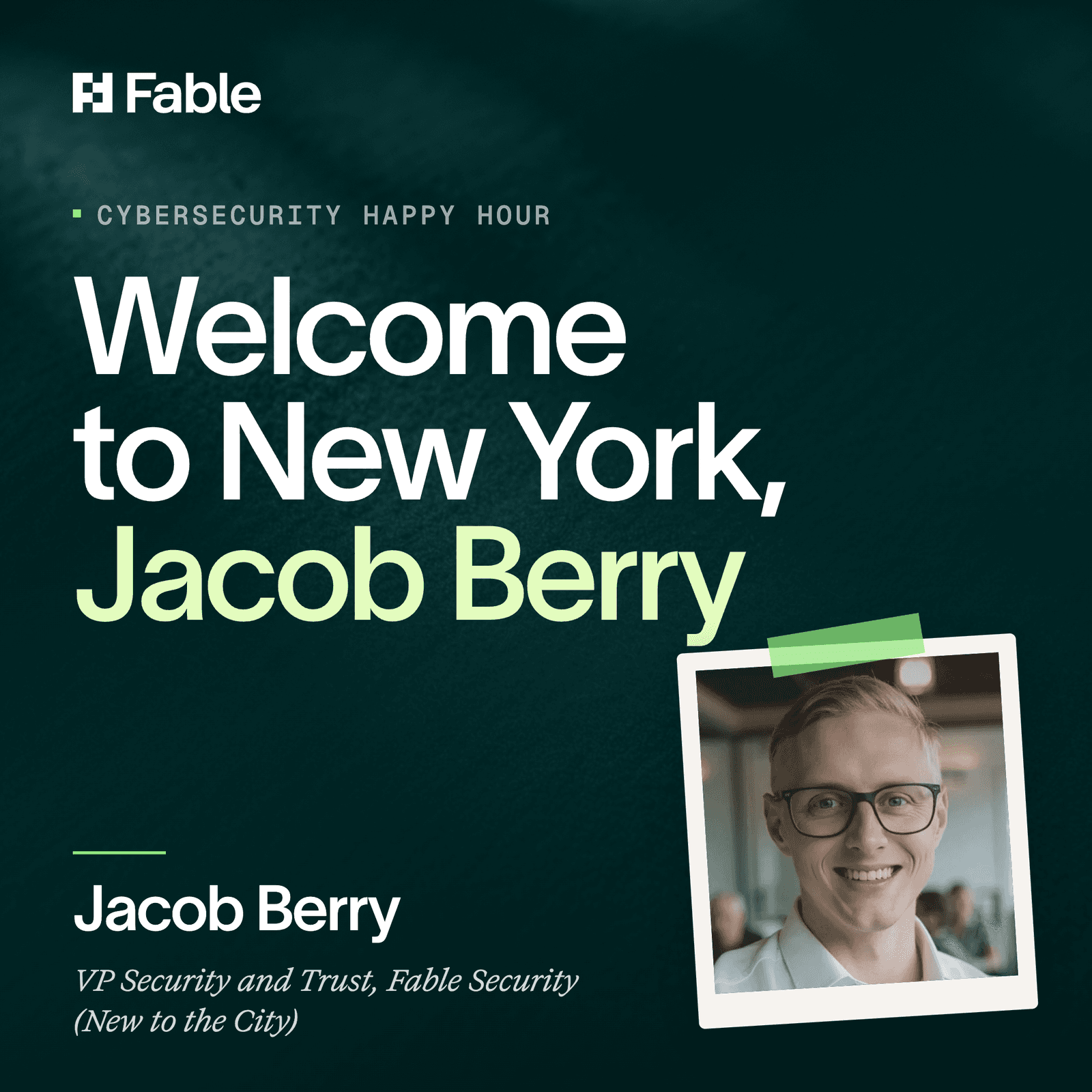Welcome to New York Jacob Berry, a Cybersecurity Happy Hour