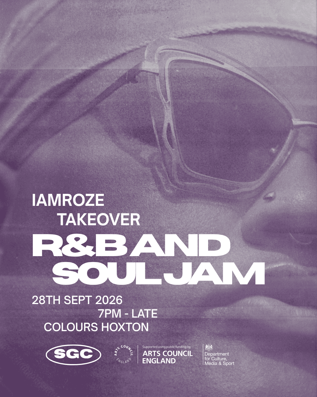 I am Roze Takeover - SGC R&B and Soul Jam