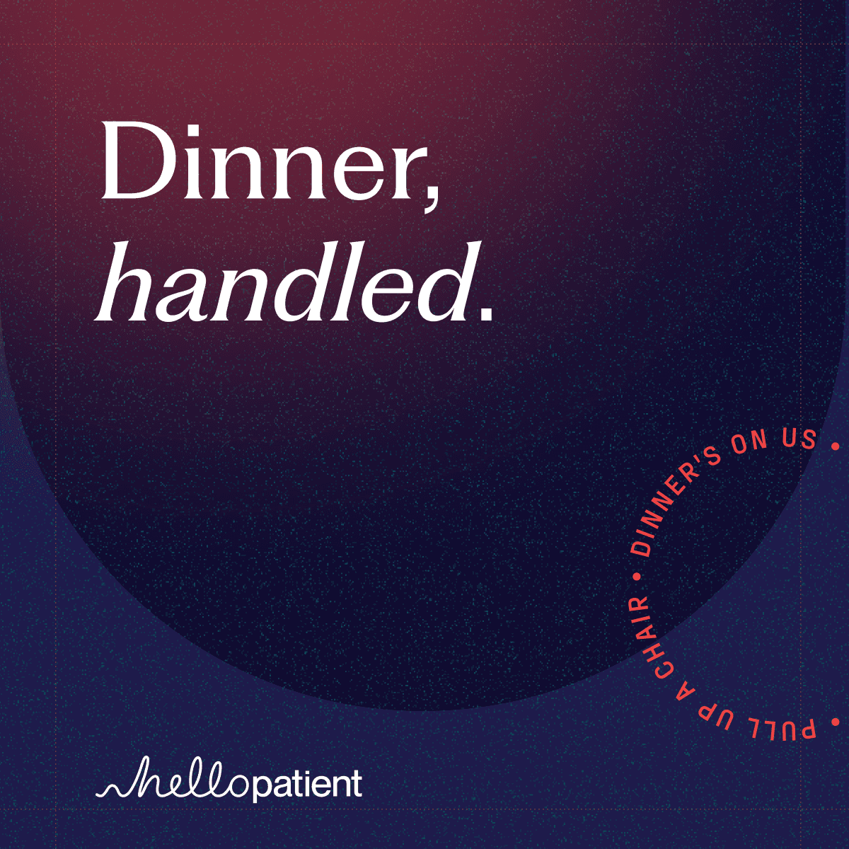 Hello Patient Dinner at Rossoblu