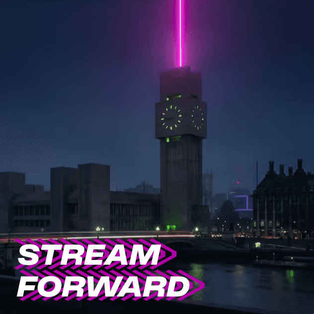 Stream Forward London