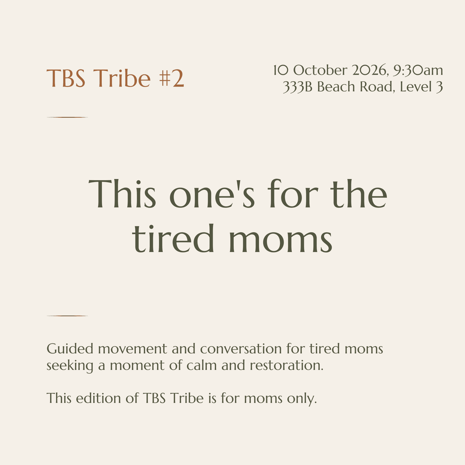 TBS Tribe #2: This one's for the tired moms โ๏ธ๐ฟ