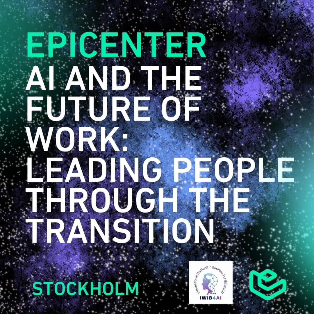 AI and the Future of Work: Leading People Through the Transition - STHLM
