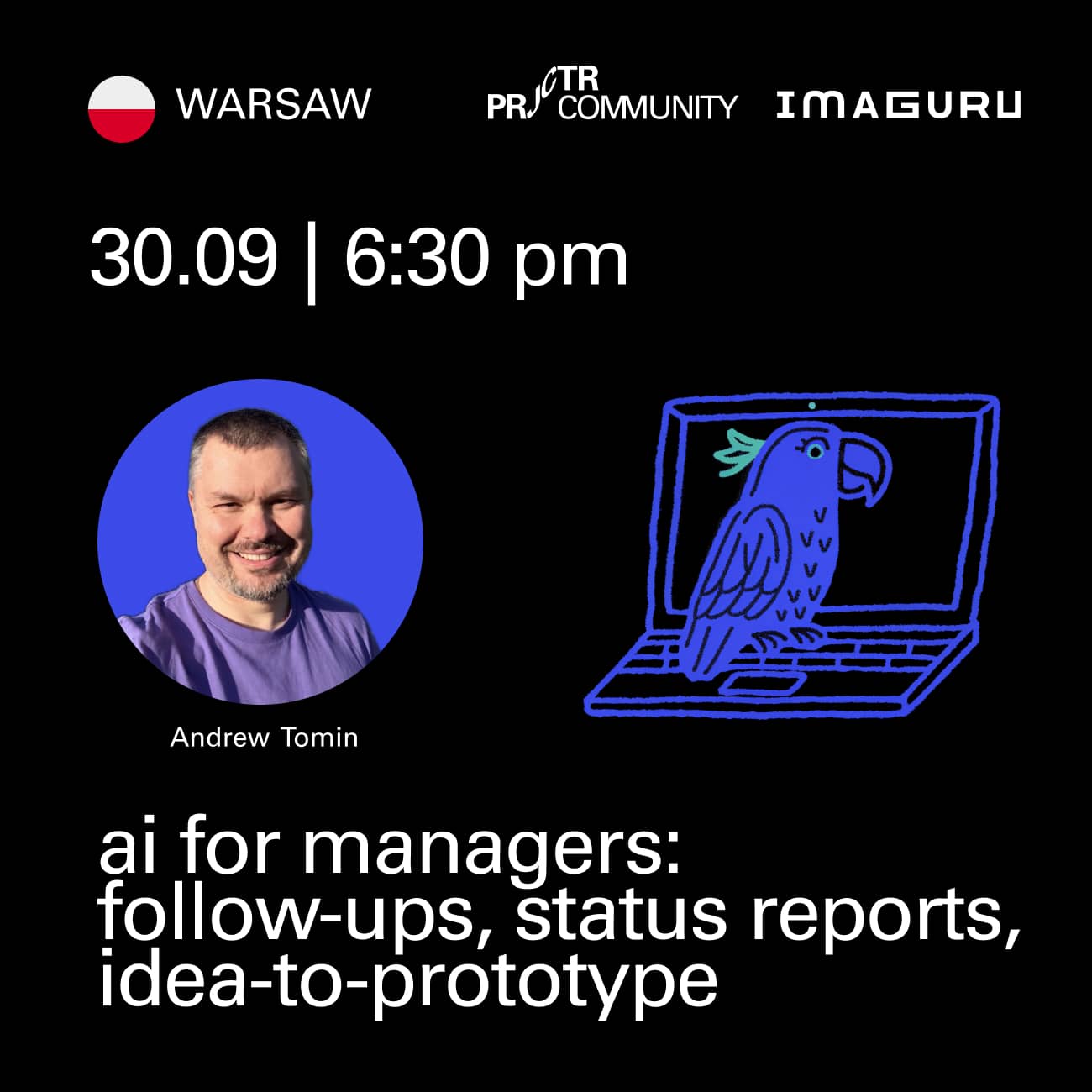 Warsaw. AI for Managers: follow-ups, status reports and idea-to-prototype