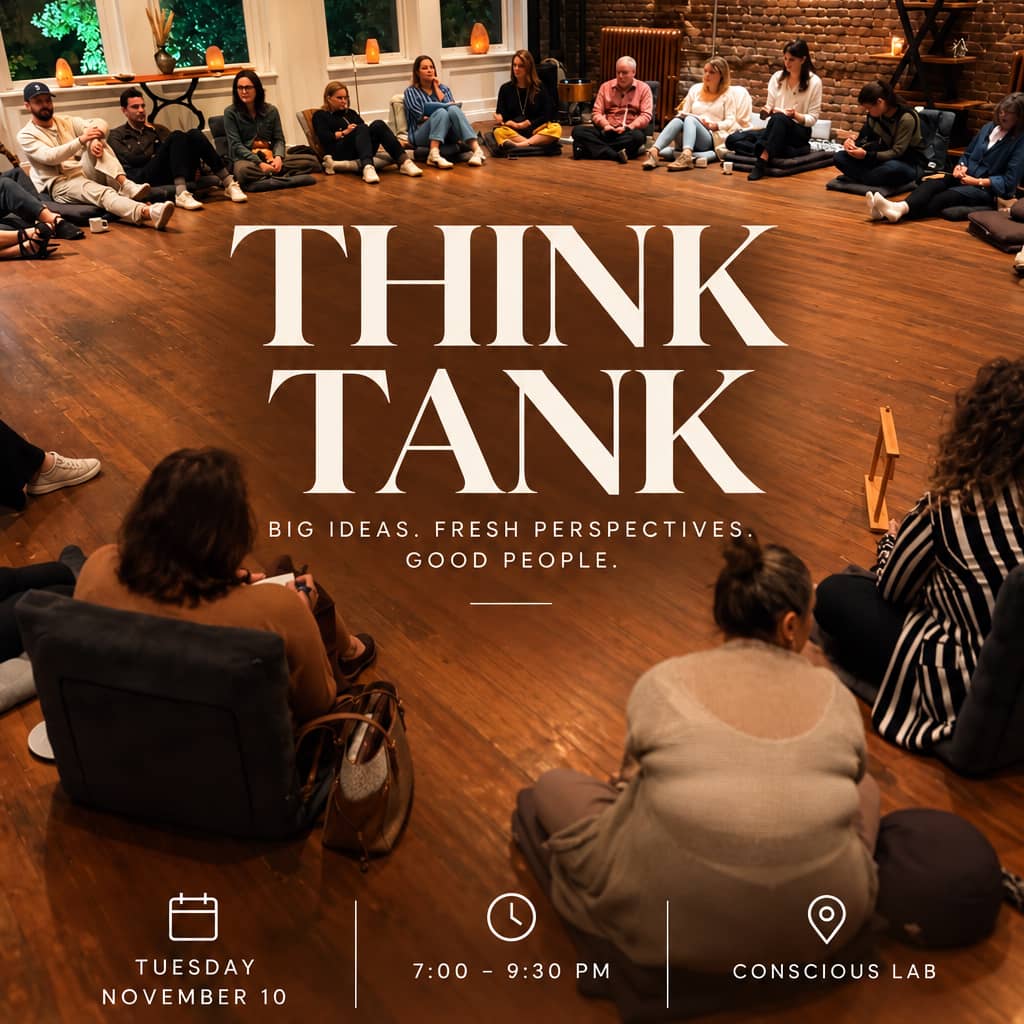 Conscious Lab Fall Think Tank