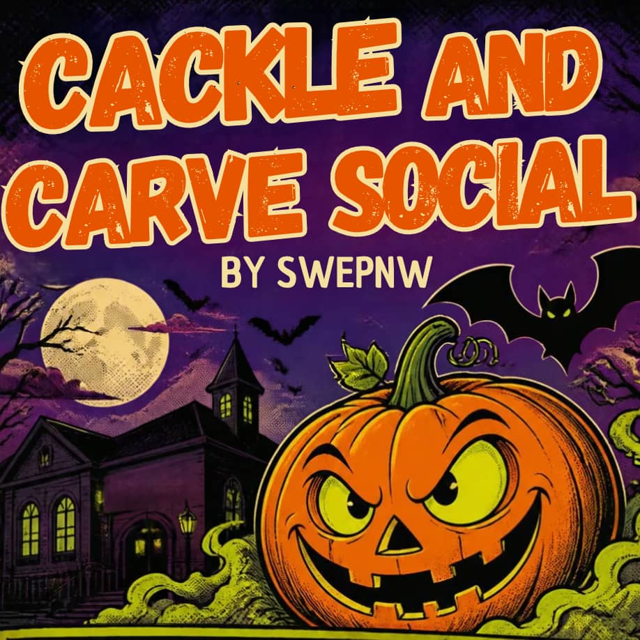 SWE PNW’s Cackle & Carve Social