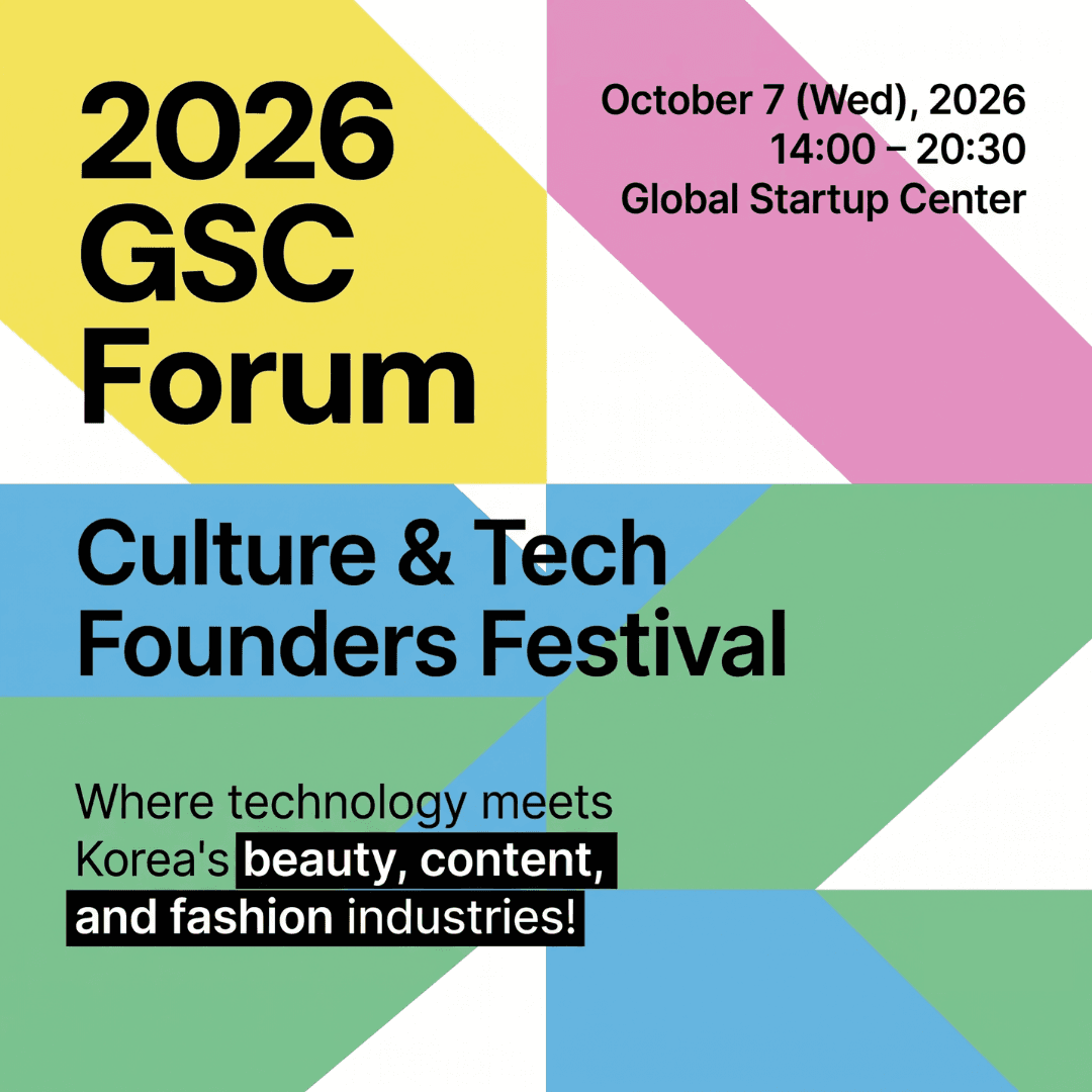 Culture & Tech Founders Festival - 2026 GSC Forum