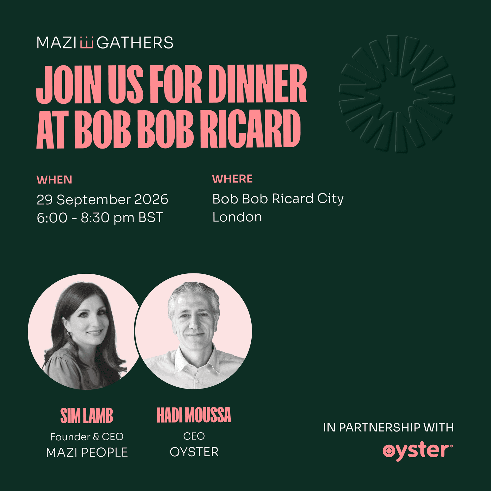 MAZI Gathers London x Oyster | People Dinner