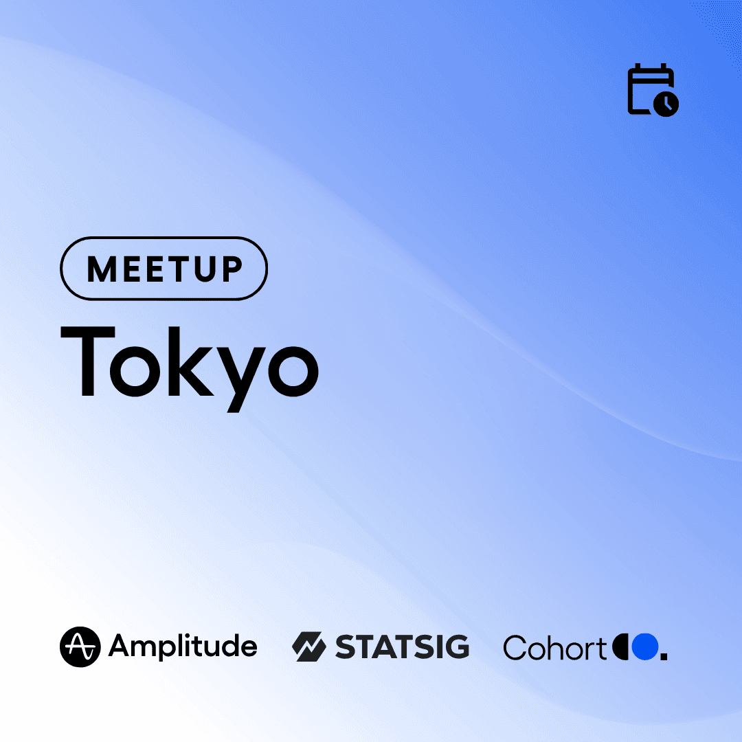 Amplitude Tokyo Meetup