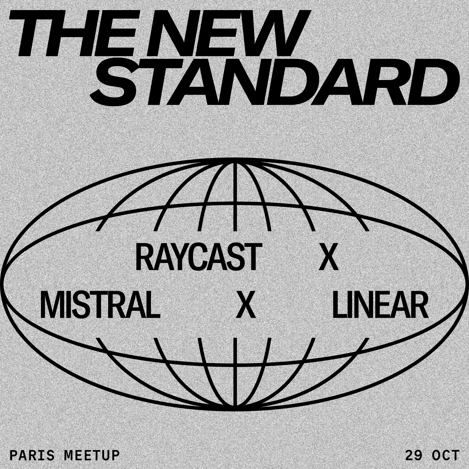 The New Standard: a talk with Raycast, Linear, and Mistral