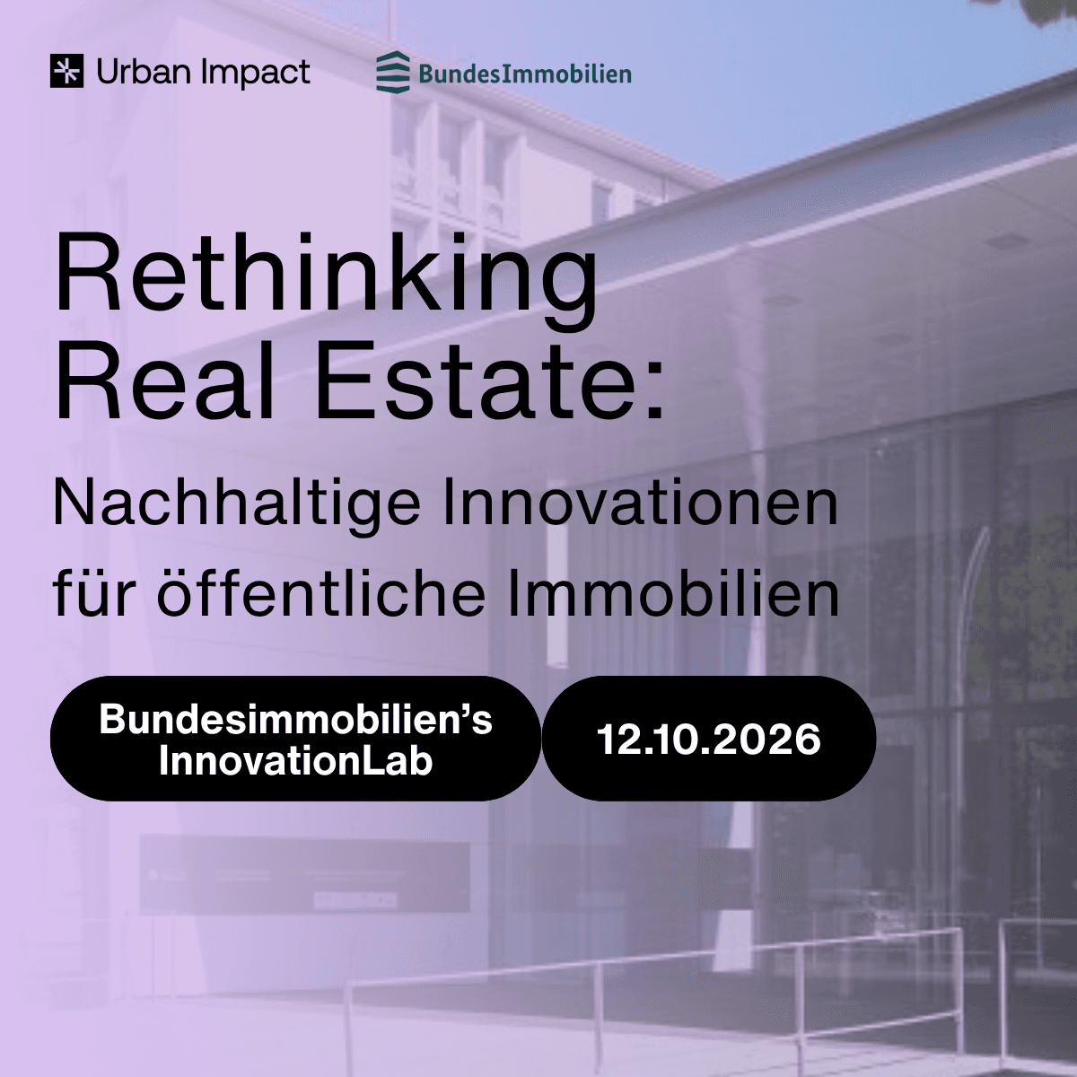 Rethinking Real Estate: Nachhaltige Innovationen für öffentliche Immobilien