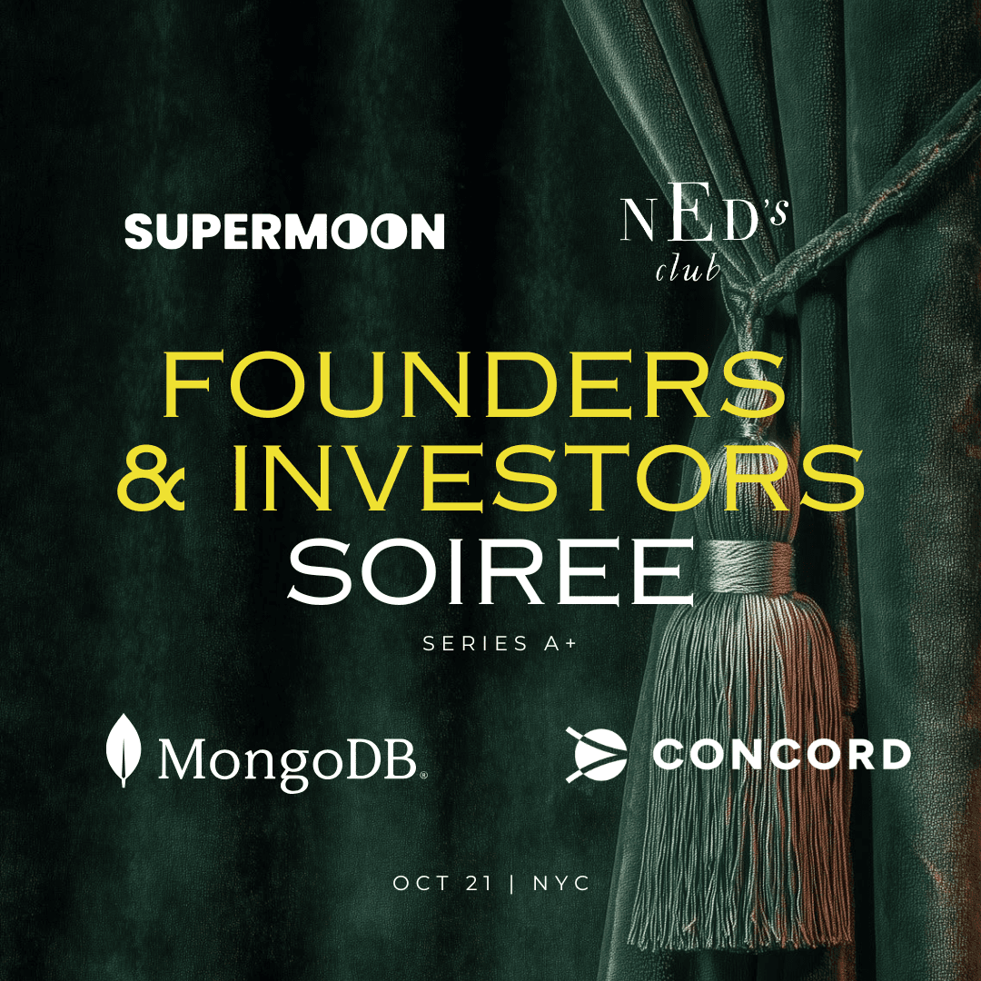 Founders & Investors Soiree | Supermoon, MongoDB & Concord Visa