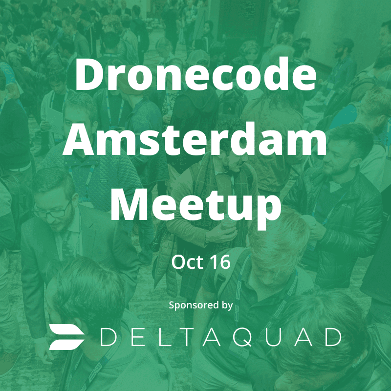 Dronecode Community Meetup @ Amsterdam, NL
