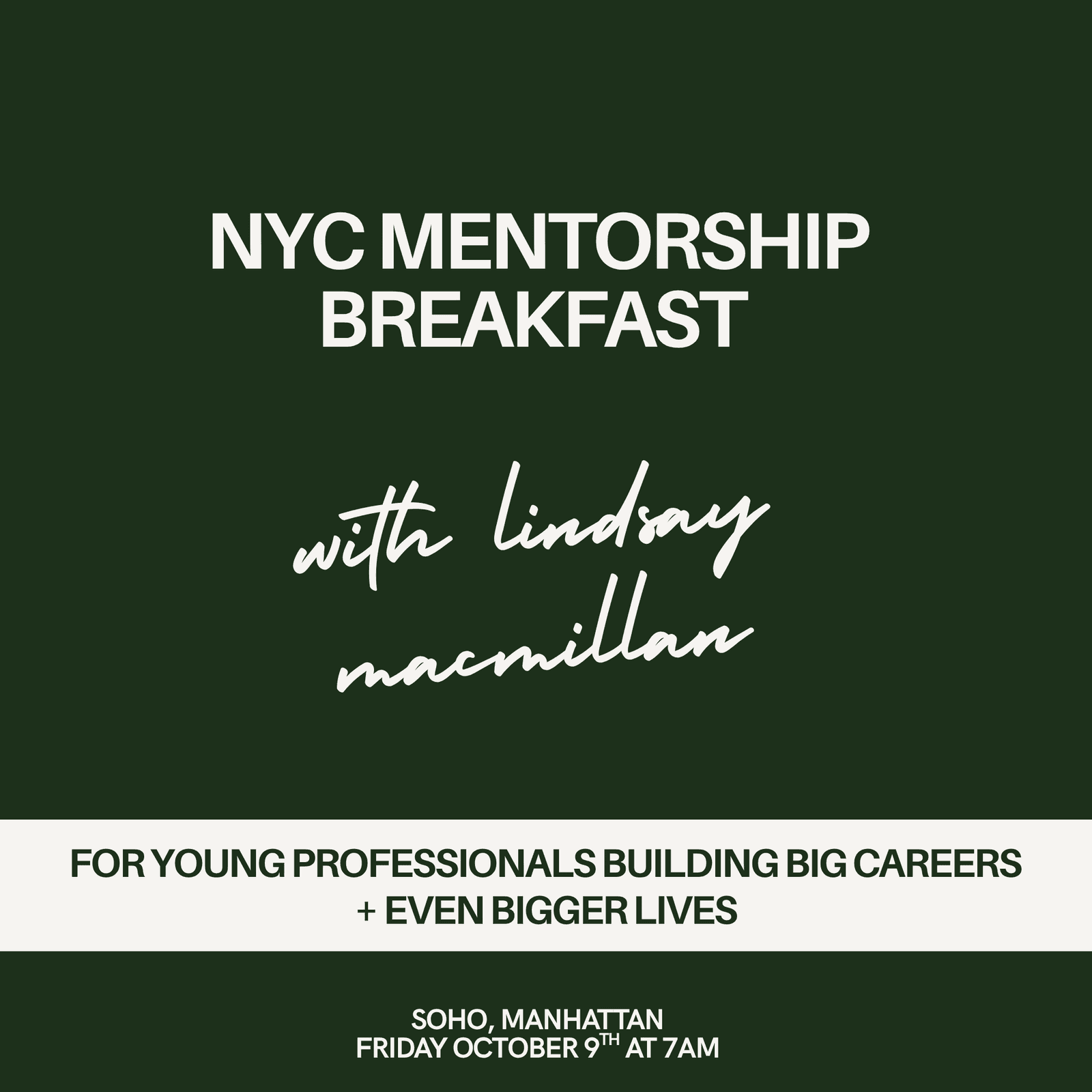 NYC mentorship breakfast w/ Lindsay MacMillan (Fri Oct 9th at 7am)