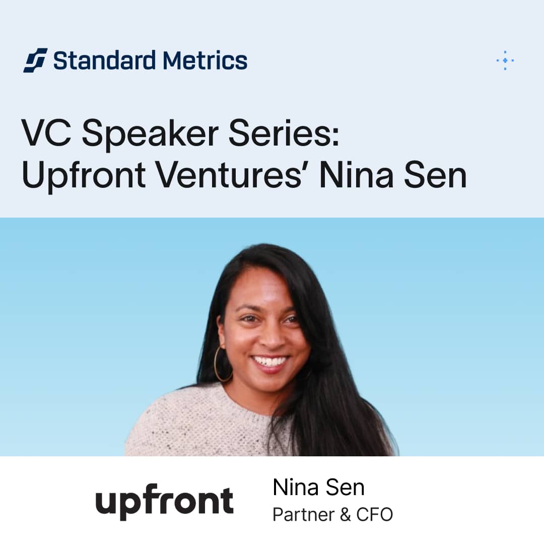 VC Speaker Series: A Conversation with Upfront Ventures' CFO Nina Sen