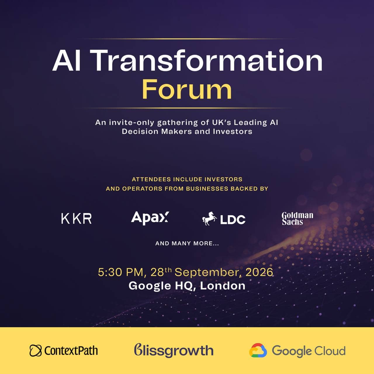 AI Transformation Forum: 28th September 2026 (@ Google HQ)