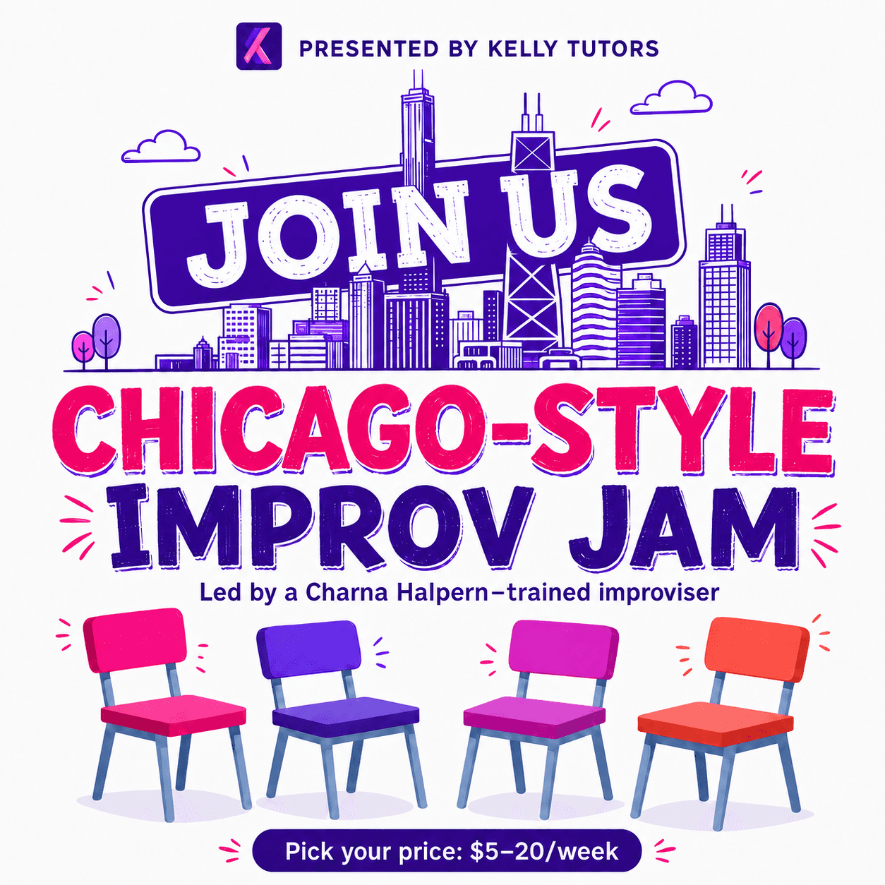 Chicago-Style Improv Jam: Monday Nights in Downtown Seattle (Pay What You Can)
