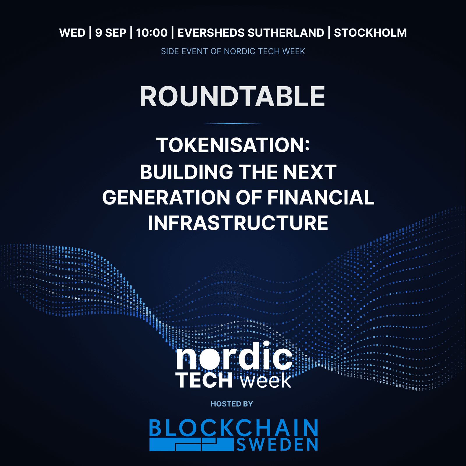 Roundtable on Tokenisation: Building the Next Generation of Financial Infrastructure