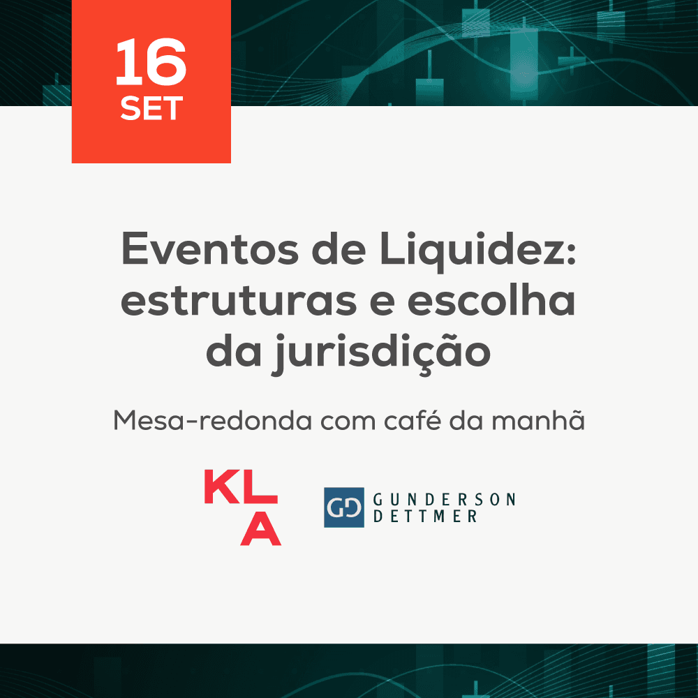 Eventos de Liquidez: mesa-redonda com KLA e Gunderson Dettmer